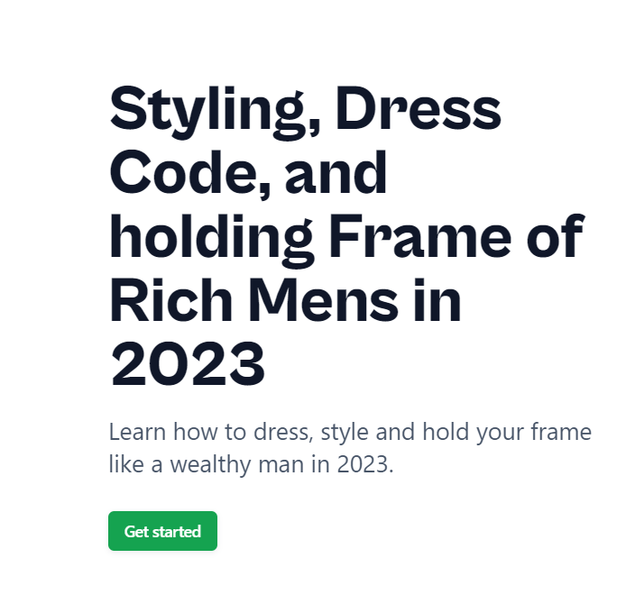 Styling, Dress Code, and holding Frame of Rich Mens in 2023
